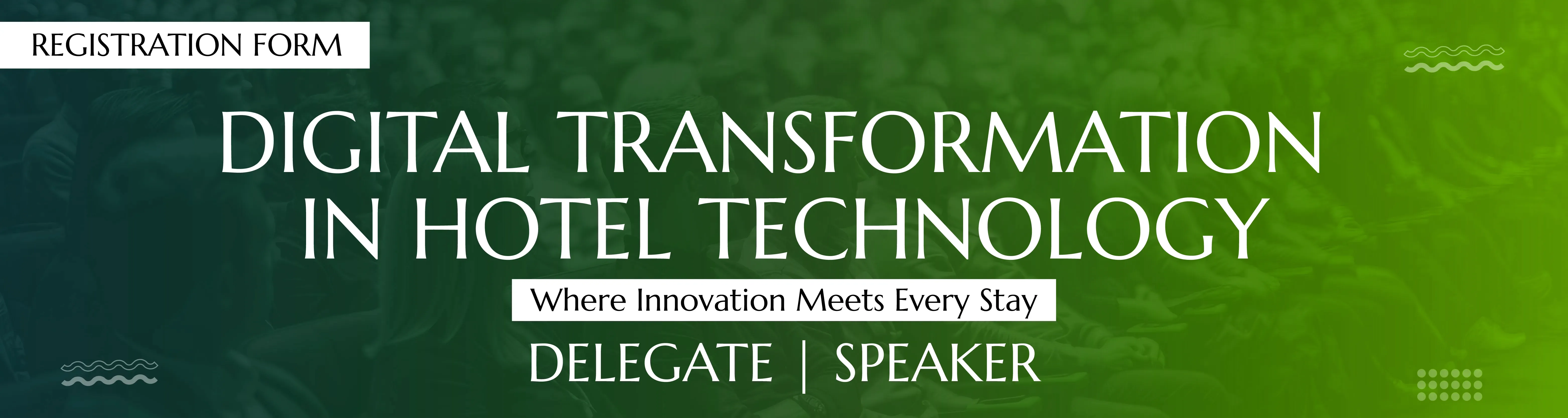Digital Hotel Technology Delegate Banner